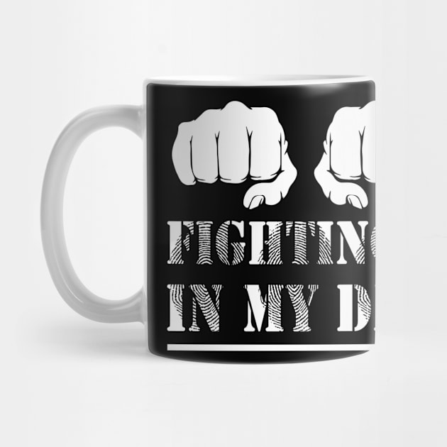 Fighting is in my DNA by adik